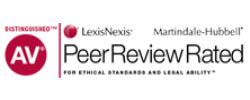 Distinguished AV | LexisNexis | Martindale-Hubbell | Peer Review Rated For Ethical Standards And Legal Ability